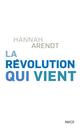 LA REVOLUTION QUI VIENT - THINKING WITHOUT A BANISTER, VOL.1 
